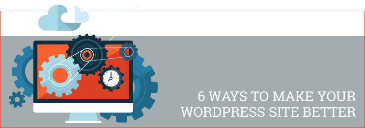 ways to make your wordpress website better