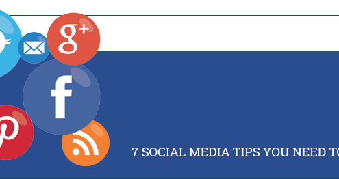 Social Media Tips You Need To Use Now