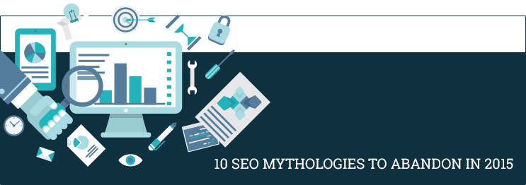 SEO in 2015 Myths