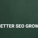 5 Steps for Better SEO Growth